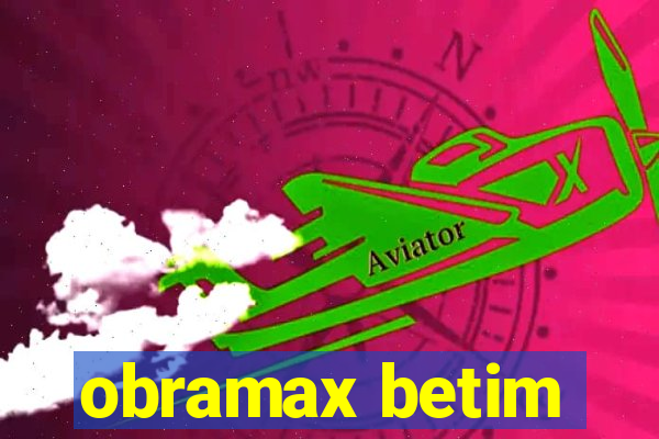 obramax betim